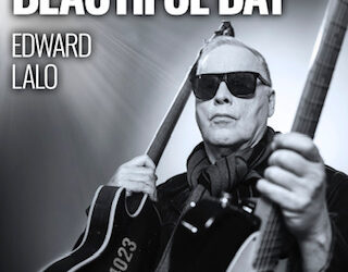 Rising Indie Rock Artist Edward Lalo Releases New Single, “Beautiful Day,” an Ode to New York City